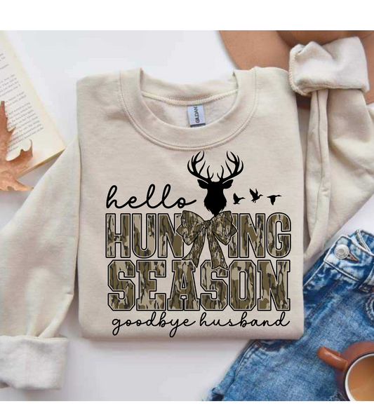 Hello Hunting Season Goodbye Husband Tee