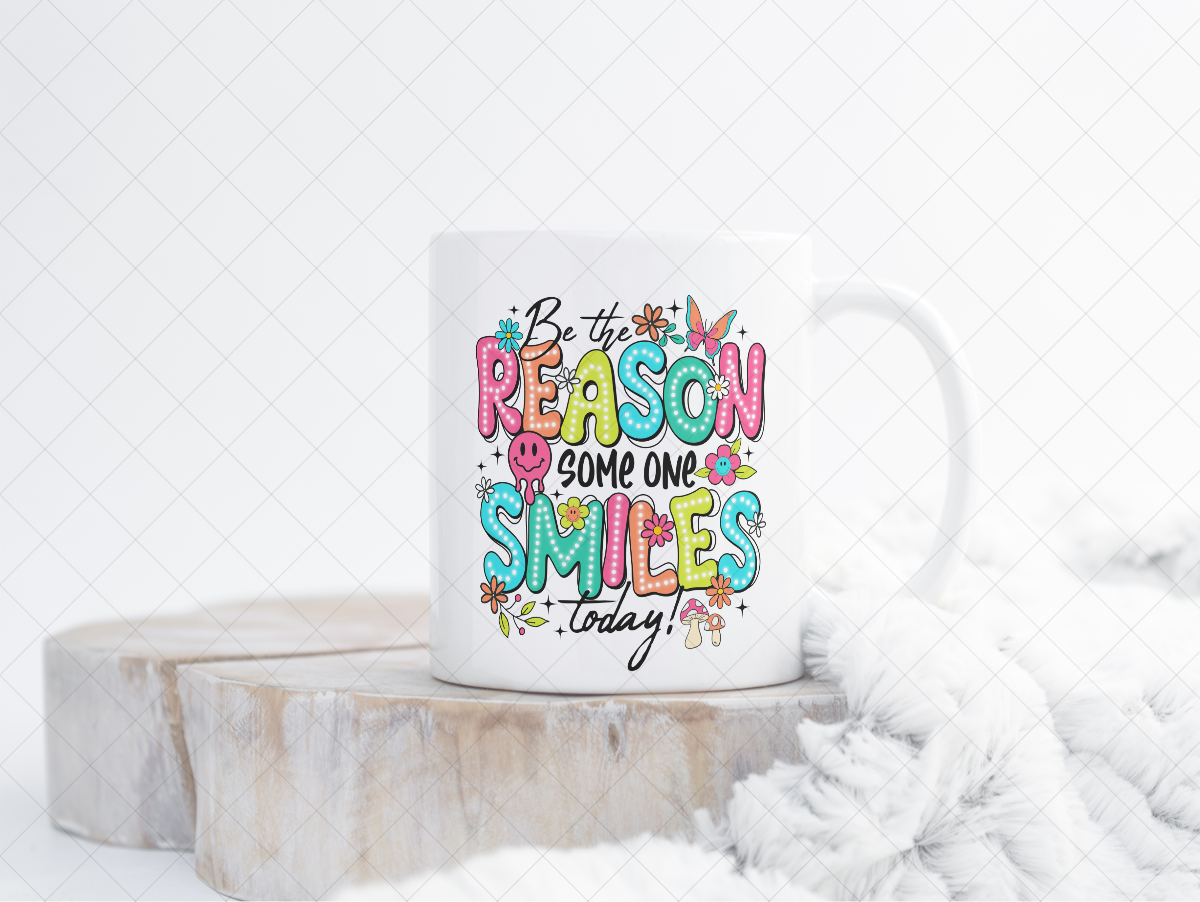 Be The Reason Coffee Mug